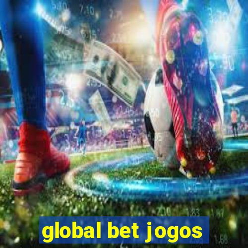 global bet jogos